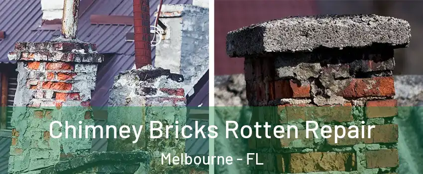  Chimney Bricks Rotten Repair Melbourne - FL