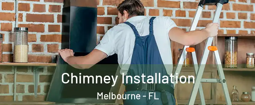  Chimney Installation Melbourne - FL