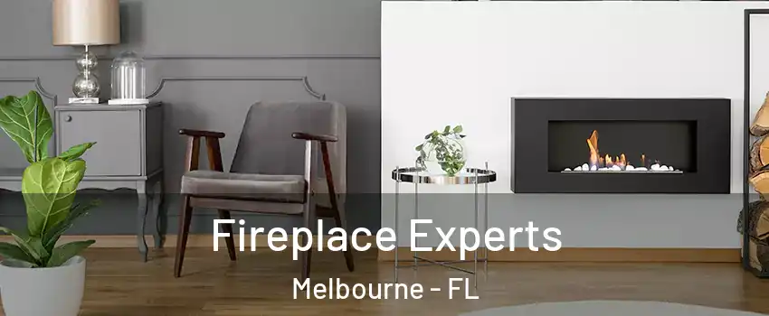  Fireplace Experts Melbourne - FL