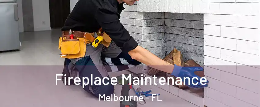  Fireplace Maintenance Melbourne - FL