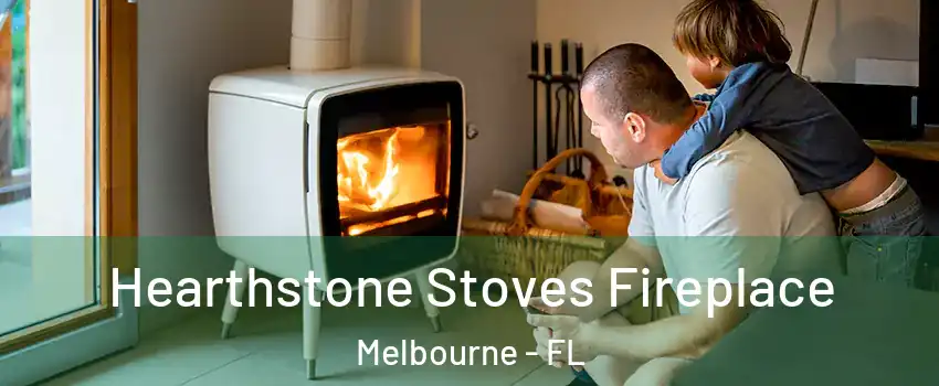  Hearthstone Stoves Fireplace Melbourne - FL