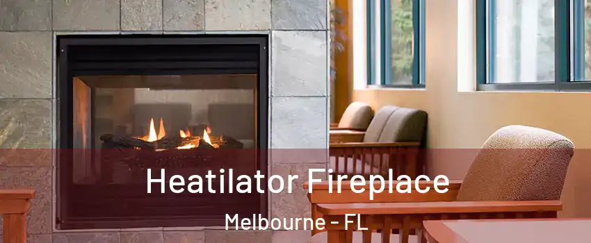 Heatilator Fireplace Melbourne - FL