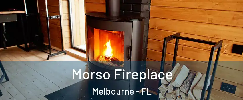  Morso Fireplace Melbourne - FL