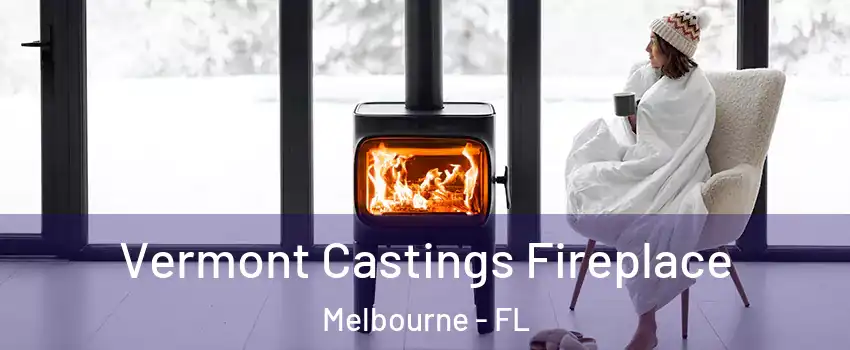  Vermont Castings Fireplace Melbourne - FL